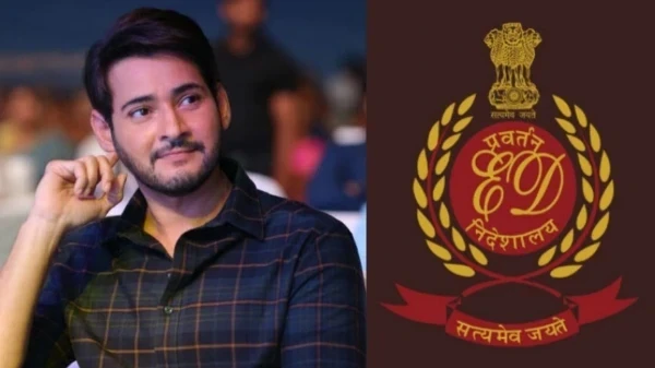 Mahesh Babu gets ED summons: बुरे फंसे महेश बाबू, मनी लॉन्ड्रिंग मामले में ईडी ने थमाया नोटिस, पूछताछ के लिए बुलाया